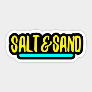 Salt and Sand Sticker